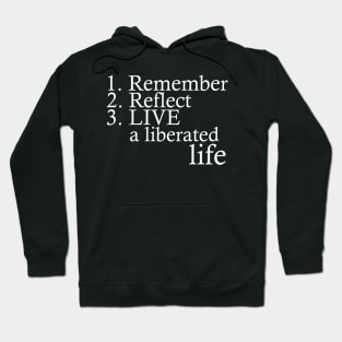 Remember, Reflect, LIVE Hoodie